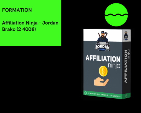 Affiliation Ninja de Jordan Brako
