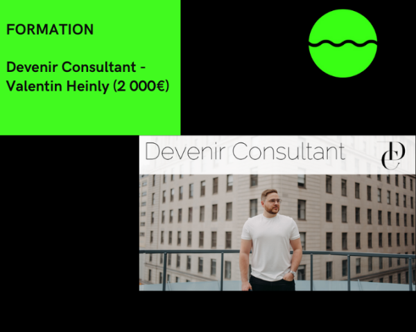 DEVENIR CONSULTANT 2022 DE VALENTIN HEINLY