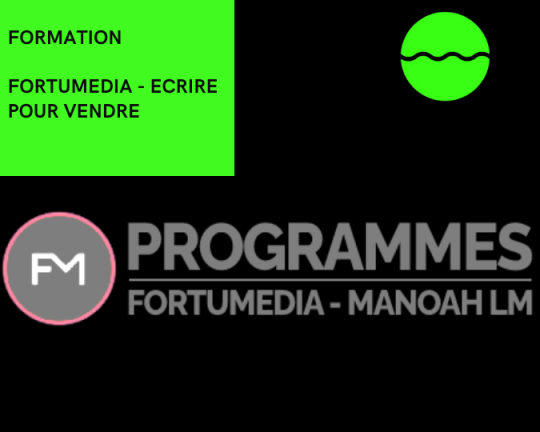 la formation Fortumedia- Ecrire Pour Vendre est disponible à bon prix sur notre site