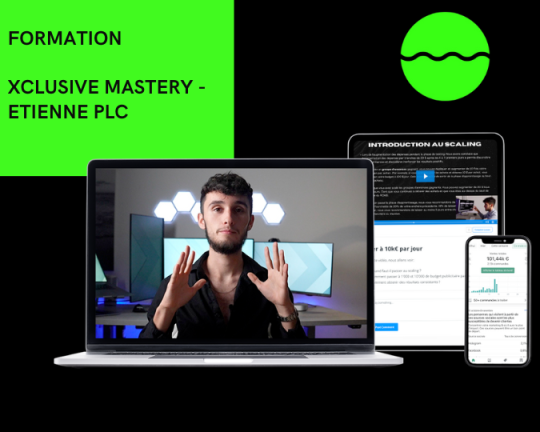 la formation XCLUSIVE MASTERY de ETIENNE PLC est disponible à bon prix sur notre site