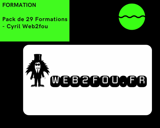 Pack de 29 Formations - Cyril Web2fou