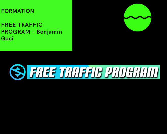 Free Traffic Program - Benjamin Gaci