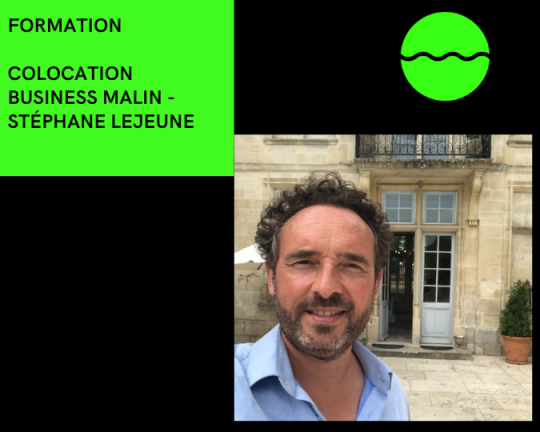COLOCATION BUSINESS MALIN - Stéphane Lejeune