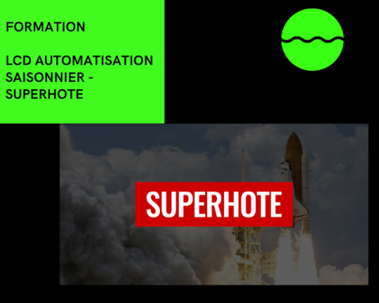 Lcd Automatisation Saisonnier - Superhote