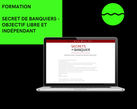 Secret De Banquiers - Objectif Libre et Indépendant
