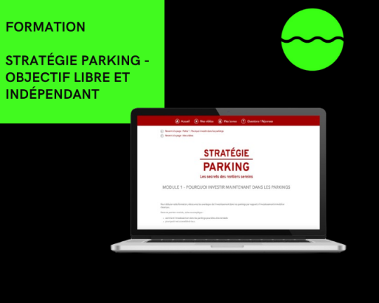 Stratégie Parking - Objectif Libre et Indépendant