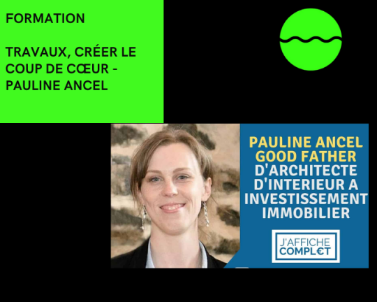 Travaux, Créer Le Coup De Cœur - Pauline Ancel