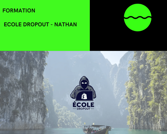 ECOLE DROPOUT DE NATHAN