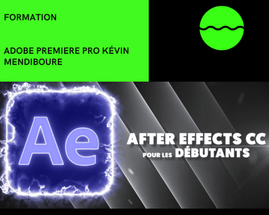 After Effects de Kévin Mendiboure