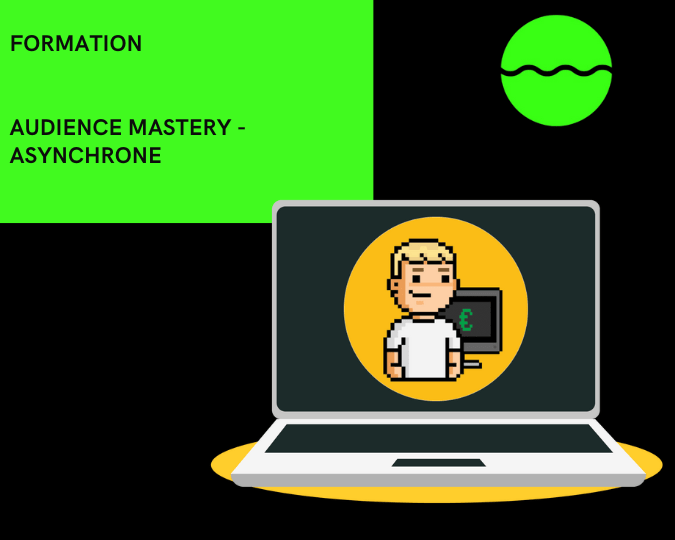 Audience Mastery de Asynchrone