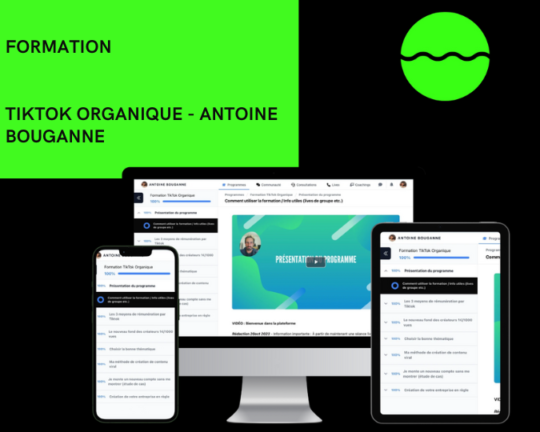 FORMATION TIKTOK ORGANIQUE DE ANTOINE BOUGANNE
