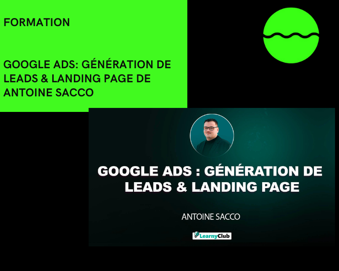 Formation Google Ads Génération De Leads Landing Page de Antoine Sacco