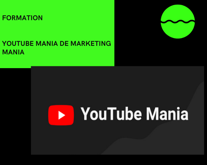 Formation Youtube Mania De Marketing Mania