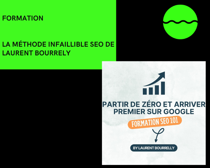 Formation Seo 101 De Laurent Bourrely