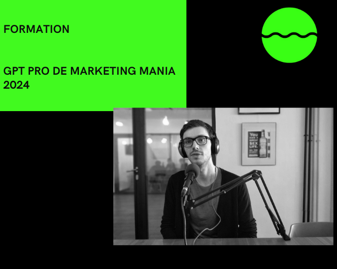 Formation GPT Pro de marketing mania 2024