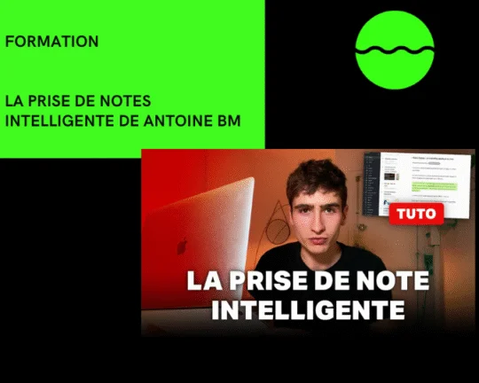Formation La prise de notes intelligente de Antoine BM