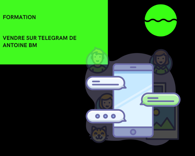 Formation Vendre sur Telegram de Antoine Bm