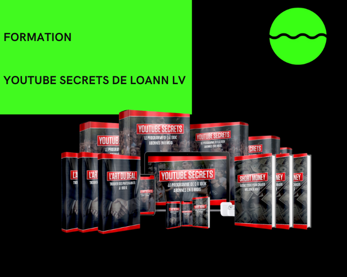 Formation Youtube Secrets De Loann LV