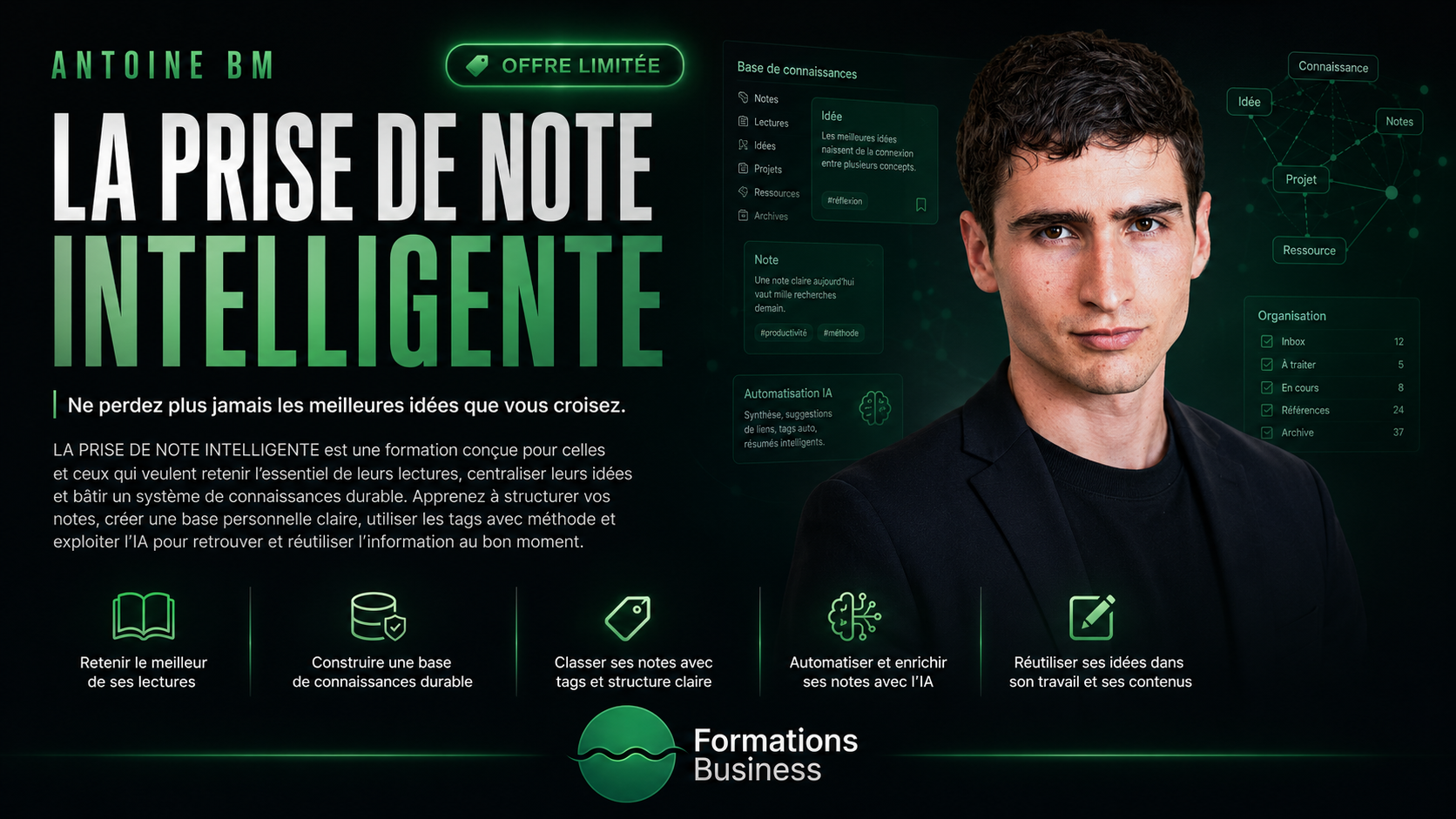 La Prise de Note Intelligente de Antoine BM