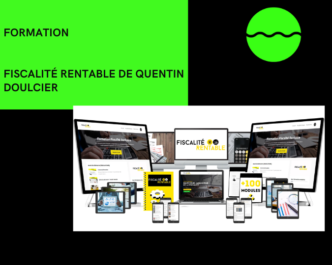 Fiscalité Rentable de Quentin Doulcier