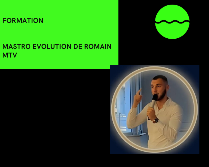 MASTRO EVOLUTION de Romain MTV