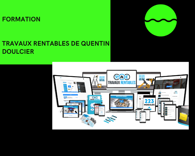 Travaux Rentables de Quentin Doulcier