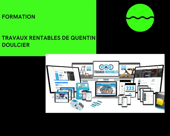 Travaux rentables de quentin doulcier